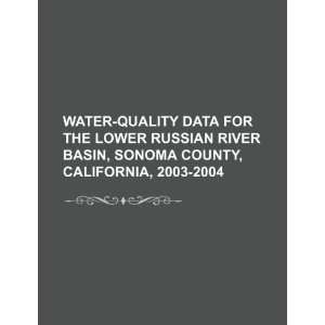  data for the lower Russian River basin, Sonoma County, California 