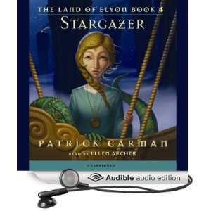   Stargazer (Audible Audio Edition) Patrick Carman, Ellen Archer Books