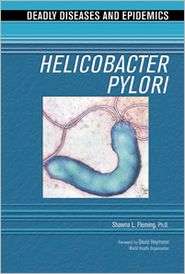 Helicobacter Pylori, (079108681X), Shawna L. Fleming, Textbooks 