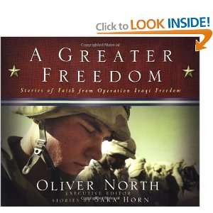   of Faith from Operation Iraqi Freedom [Hardcover]: Oliver North: Books