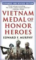 Vietnam Medal of Honor Heroes Edward F. Murphy
