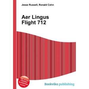  Aer Lingus Flight 712 Ronald Cohn Jesse Russell Books