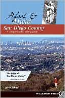   Afoot and Afield San Diego County A Comprehensive 