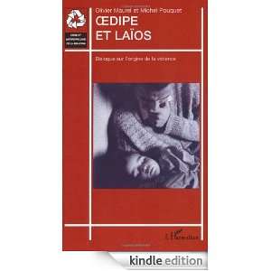 Oedipe et Laïos  Dialogue sur lorigine de la violence (Crise et 