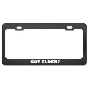  Got Elder? Boy Name Black Metal License Plate Frame Holder 