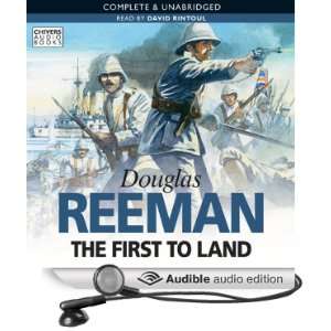  The First to Land (Audible Audio Edition) Douglas Reeman 