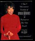The Uncommon Wisdom of OPRAH WINFREY   A Portrait In Her Own Words 