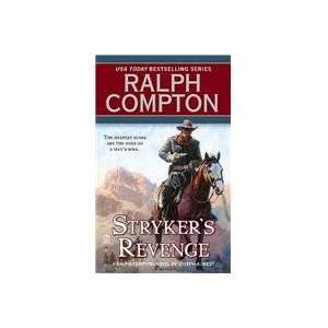  Strykers Revenge (9780451228871) Ralph Compton Books