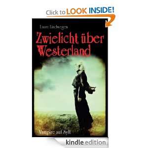 Zwielicht über Westerland Vampire auf Sylt 1 (German Edition) Laura 