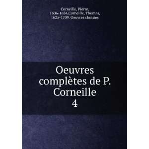    1684,Corneille, Thomas, 1625 1709. Oeuvres choisies Corneille Books