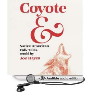  Coyote & Native American Folk Tales (Audible Audio 