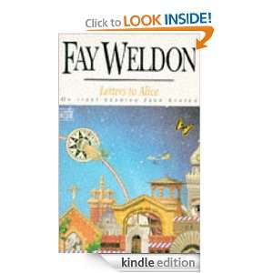 Letters to Alice Fay Weldon  Kindle Store