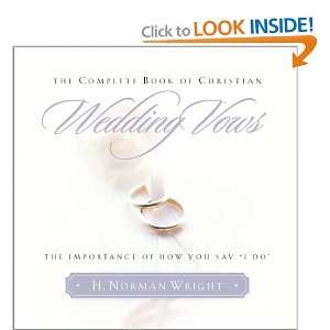  Complete Book of Christian Wedding Vows, The The 