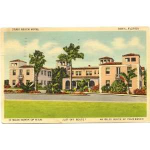   Vintage Postcard Dania Beach Hotel   Dania Florida 