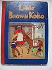 Little Brown Koko, by Blanche Seale Hunt, Illustrated Wagstaff 1940