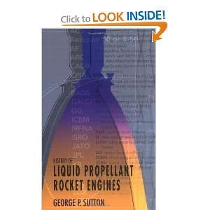   of Liquid Propellant Rocket Engines [Hardcover] George Sutton Books