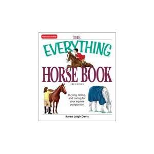  The Everything Horse Book, 2nd Edition Karen Leigh Davis Books