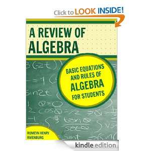 Review of Algebra Basic Equations and Rules of Algebra for Students 