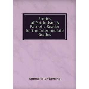   Reader for the Intermediate Grades Norma Helen Deming Books