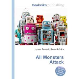  All Monsters Attack Ronald Cohn Jesse Russell Books