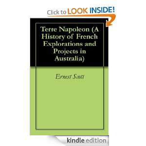   Napoleon (A History of French Explorations and Projects in Australia