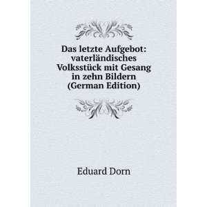   in zehn Bildern (German Edition) (9785875638732) Eduard Dorn Books