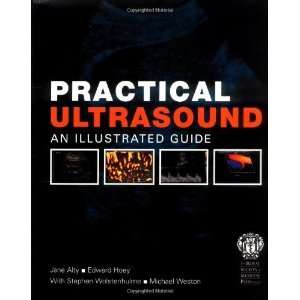   Ultrasound An Illustrated Guide [Spiral bound] Jane Alty Books