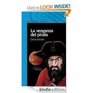 La venganza del pirata (Spanish Edition): Carlos Schlaen:  
