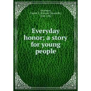   young people: Fannie E. (Fannie Ellsworth), 1848 1942 Newberry: Books