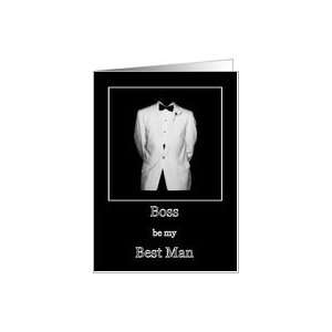   be my Best Man, White Tux with black bow tie and white carnation Card