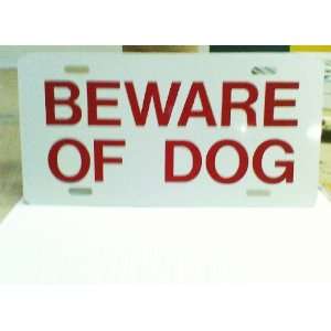  Signs  Beware of Dog [Aluminum] 