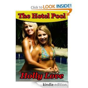 The Hotel Pool Holly Love  Kindle Store