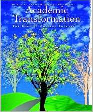 Academic Transformation The Road to College Success, (0130486159), De 