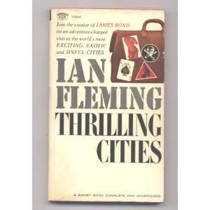  Thrilling Cities (First Edition) Ian Fleming Books
