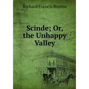    Scinde; Or, the Unhappy Valley Richard Francis Burton Books