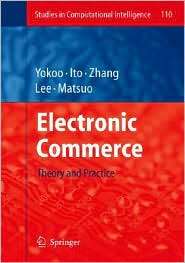 Electronic Commerce: Theory and Practice, Vol. 110, (354077808X 