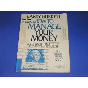   Your Money (Christian Financial Concepts Series) (4 Vhs Tapes 2 Books