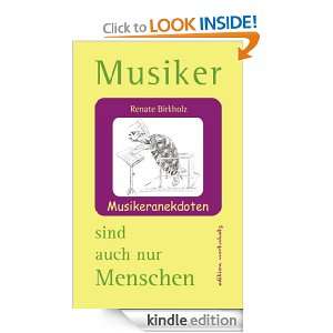 Musiker sind auch nur Menschen Musikeranekdoten (German Edition 