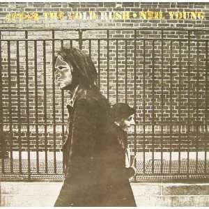  After The Gold Rush NEIL YOUNG Music