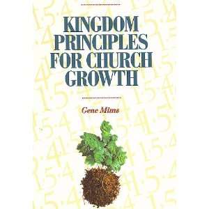  Kingdom Principles for Church Growth Gene Mims Books