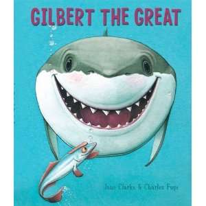  Gilbert the Great [Hardcover] Jane Clarke Books