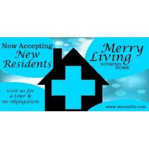   Vinyl Banner   Nursing Home Accepting New Residents 