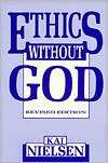 Ethics without God, (0879755520), Kai Nielsen, Textbooks   Barnes 