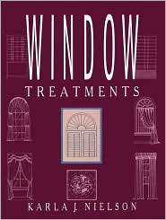 Window Treatments, (0471289469), Karla J. Nielson, Textbooks   Barnes 