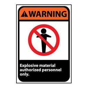    Warning Sign 14x10 Vinyl   Explosive Material 