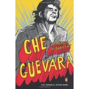  Che Guevara A Manga Biography [Paperback] Kiyoshi Konno Books