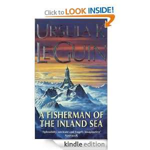   Fisherman of the Inland Sea Ursula Le Guin  Kindle Store