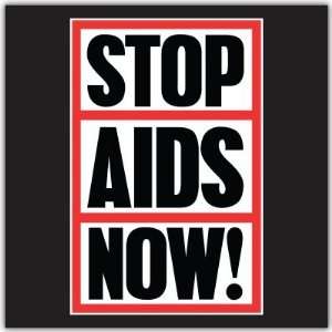  Stop AIDS Now car bumper window sticker decal 4 x 4 Automotive