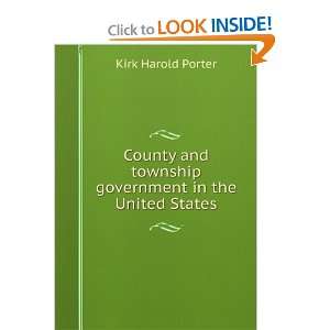   township government in the United States Kirk Harold Porter Books