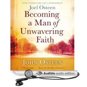  Becoming a Man of Unwavering Faith (Audible Audio Edition 
